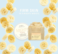 Load image into Gallery viewer, FHF Mighty Tighty Turmeric & Banana Tightening Face Mask
